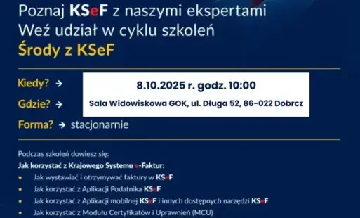 Zdjęcie do Szkolenie dot. Krajowego Systemu e-Faktur