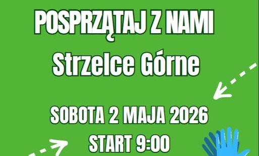 Zdjęcie do Sprzątanie miejscowości w Strzelcach G&oacute;rnych