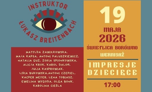 Zdjęcie do Wernisaż pn. "Impresje dziecięce" w Bor&oacute;wnie