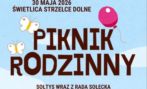 Zdjęcie do Piknik Rodzinny w Strzelcach Dolnych