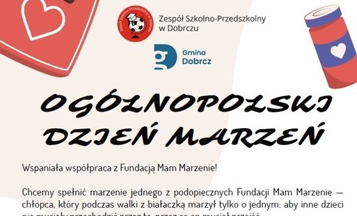 Zdjęcie do Og&oacute;lnopolski Dzień Marzeń