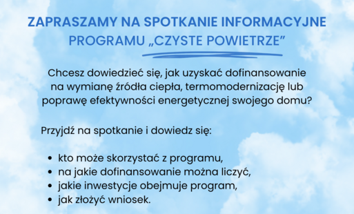 Zdjęcie do Spotkanie informacyjne dot. programu "Czyste Powietrze"