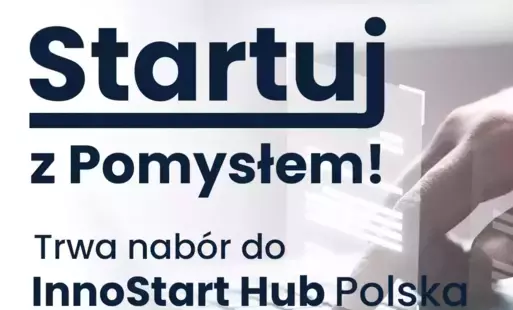 Zdjęcie do InnoStart Hub Polska