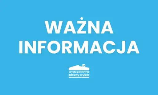 Zdjęcie do Ważna informacja