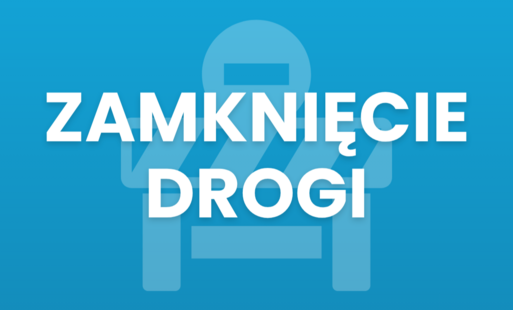 Zdjęcie do Zamknięcie odcinka drogi powiatowej nr 1267C