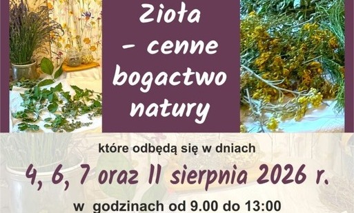 Zdjęcie do Warsztaty zielarskie&nbsp;&bdquo;Zioła-cenne bogactwo natury&rdquo;