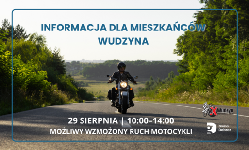 Zdjęcie do Możliwy wzmożony ruch motocykli w Wudzynie