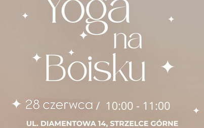 Zdjęcie do Joga na boisku w Strzelcach G&oacute;rnych