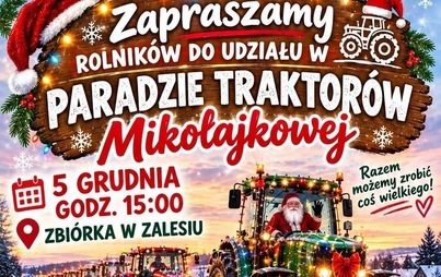 Zdjęcie do Mikołajkowa Parada Traktor&oacute;w